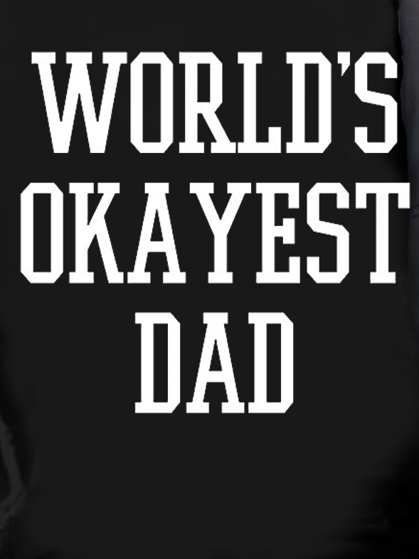 Men's World's Okayest Dad Casual Short Sleeve T-Shirt